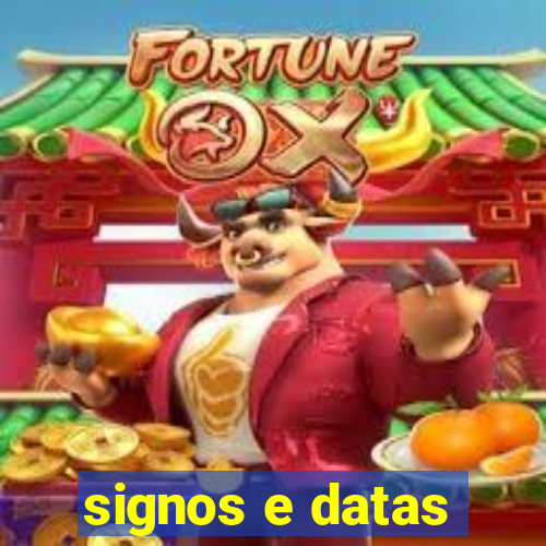 signos e datas